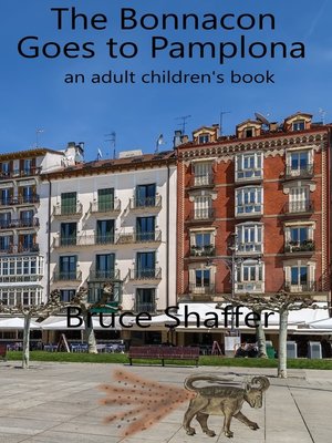 cover image of The Bonnacon Goes to Pamplona